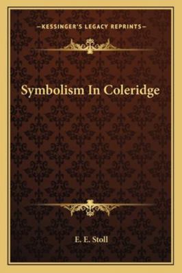 Symbolism In Coleridge 1163162221 Book Cover