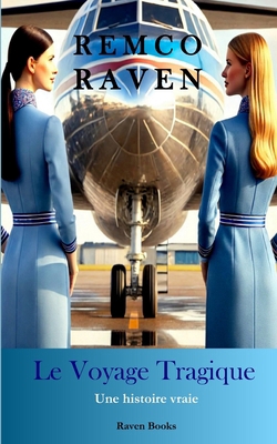 Le voyage tragique [French] B0FZSWYGMV Book Cover