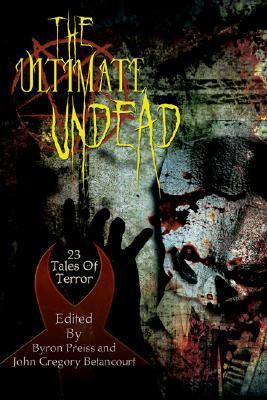 The Ultimate Undead 1596873892 Book Cover