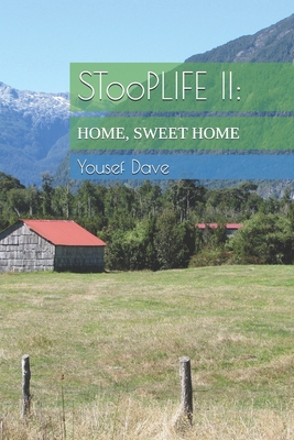 STooPLIFE II: Home, Sweet Home B0GG63GQHX Book Cover