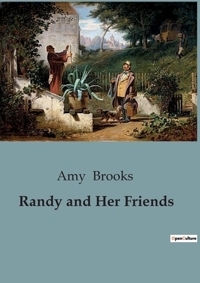 Randy and Her Friends B0CCQJVB3X Book Cover