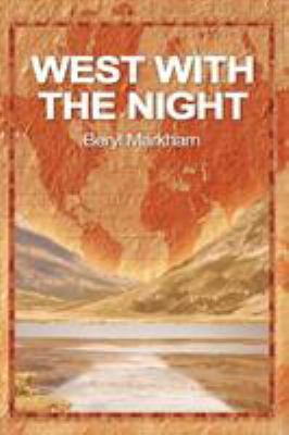 West with the Night 1607964589 Book Cover