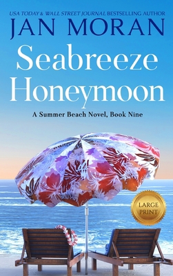 Seabreeze Honeymoon [Large Print] 1647781108 Book Cover