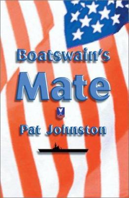 Boatswain's Mate 1588514897 Book Cover
