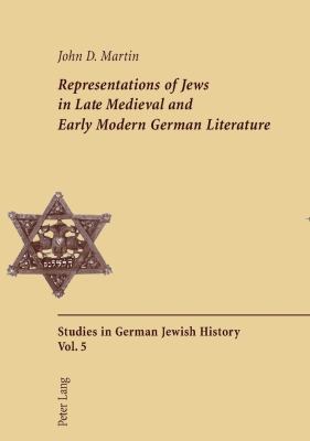 Representations of Jews in Late Medieval and Ea... 3039107186 Book Cover