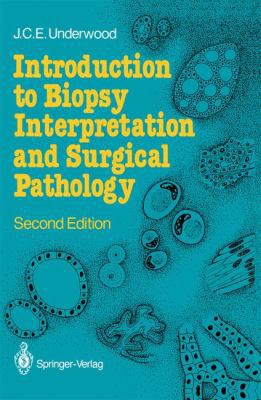 Introduction to Biopsy Interpretation and Surgi... 3540174958 Book Cover