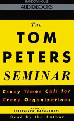 The Tom Peters Seminar 0679434992 Book Cover