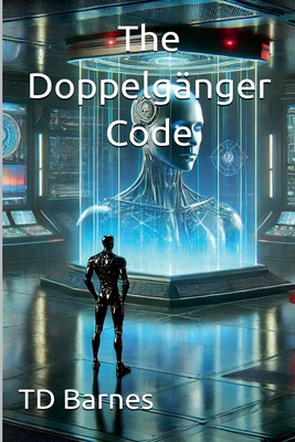 The Doppelgänger Code B0DXMY9SG6 Book Cover