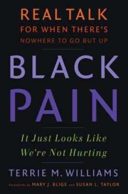 Black Pain: It Just Looks Like We're Not Hurtin... 0743298829 Book Cover