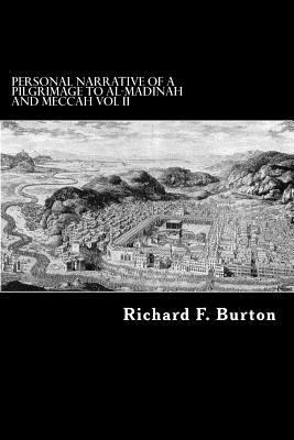 Personal Narrative of a Pilgrimage to Al-Madina... 1480131733 Book Cover