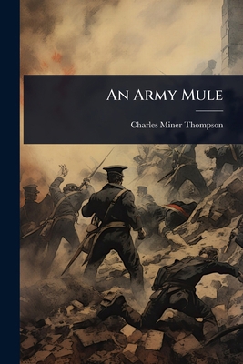 An Army Mule 1023651831 Book Cover