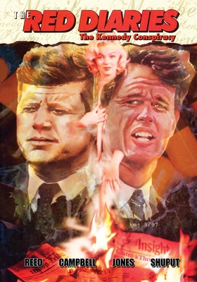 The Red Diaries: The Kennedy Conspiracy 1544607873 Book Cover