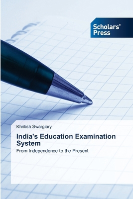 India's Education Examination System 6206773507 Book Cover