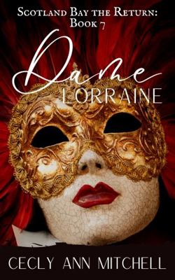 Paperback Dame Lorraine : Scotland Bay the Reurn Book