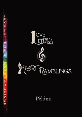 Love LETTERS & HEART Ramblings 1919608508 Book Cover