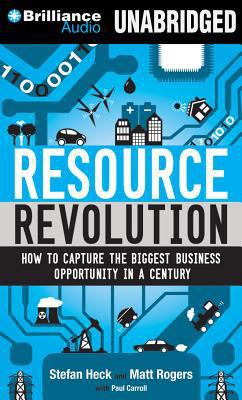 Resource Revolution: How to Capture the Biggest... 1480589349 Book Cover