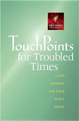 Touchpoints for Troubled Times 0842387285 Book Cover