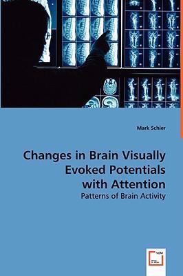 Changes in Brain Visually Evoked Potentials wit... 3639035844 Book Cover