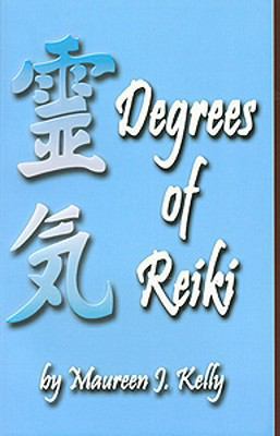 Degrees of Reiki 094098556X Book Cover