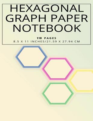 Hexagonal Graph Paper Notebook, 110 pages 8.5 x... 1097626377 Book Cover