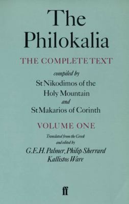 The Philokalia, Volume 1: The Complete Text; Co... 0571130135 Book Cover