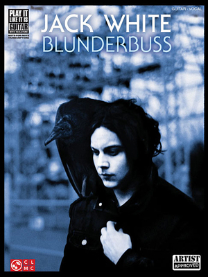 Jack White: Blunderbuss 1603789723 Book Cover