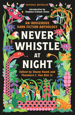 Never Whistle at Night: An Indigenous Dark Fict... [Large Print] B0CRS62V81 Book Cover