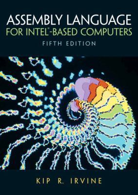 Assembly Languagefor Intel-Based and Visual C++... 0132304686 Book Cover