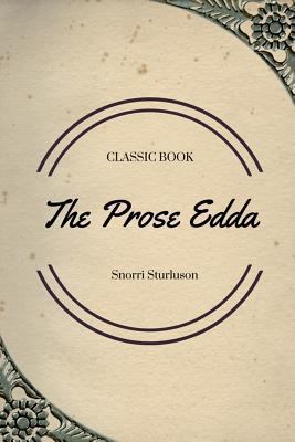 The Prose Edda 154808509X Book Cover