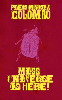 Miss Universe Is Here!            Book Cover