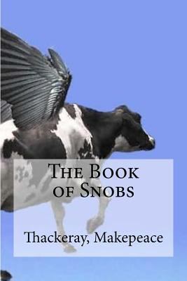 The Book of Snobs 1536990418 Book Cover