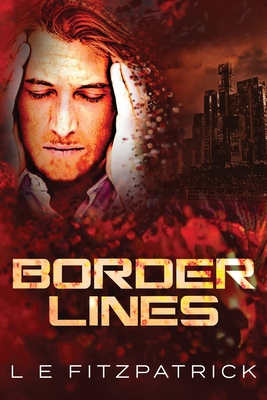 Border Lines [Large Print] 4867505803 Book Cover