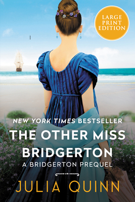 The Other Miss Bridgerton: A Bridgerton Prequel [Large Print] 0062845985 Book Cover