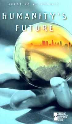 Humanity's Future 0737729392 Book Cover