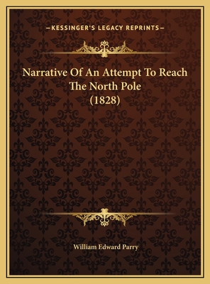 Narrative Of An Attempt To Reach The North Pole... 1169753000 Book Cover