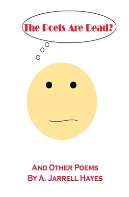 The Poets Are Dead? 1468098306 Book Cover