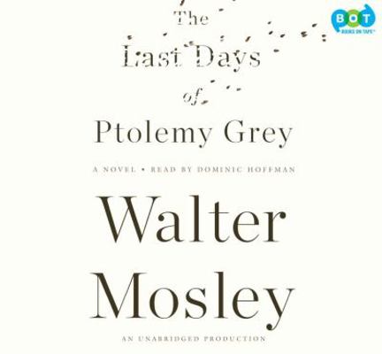 The Last Days of Ptolemy Grey 0307875830 Book Cover