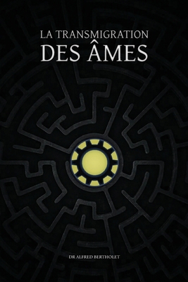 La transmigration des âmes [French] 1788945794 Book Cover