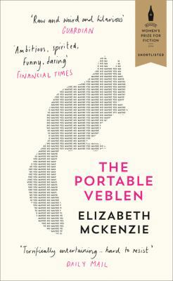 The Portable Veblen: Shortlisted for the Bailey... 0008160635 Book Cover