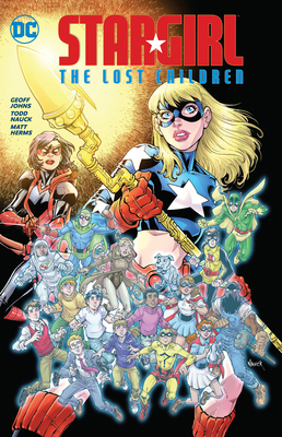 Stargirl: The Lost Children 1779518463 Book Cover