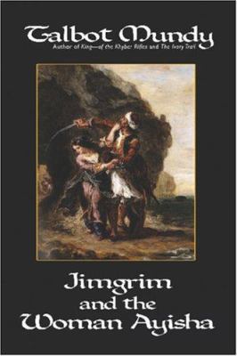 Jimgrim and the Woman Ayisha 1557425647 Book Cover