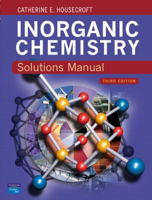 Solutions Manual Inorganic Chemistry 3e 0132048493 Book Cover