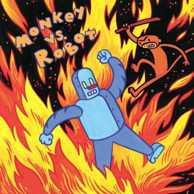 Monkey vs. Robot - New Edition 1891830155 Book Cover
