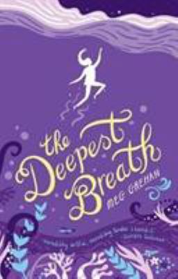 The Deepest Breath 1912417189 Book Cover