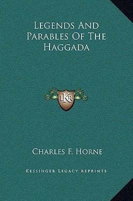 Legends And Parables Of The Haggada 1169183093 Book Cover