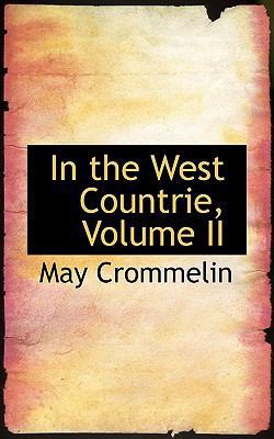 In the West Countrie, Volume II 1117681823 Book Cover