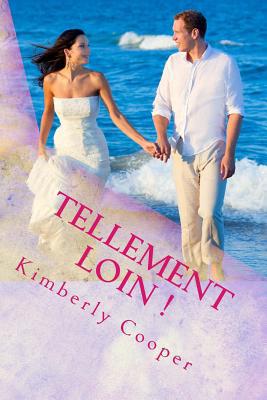 Tellement loin ! [French] 1532849575 Book Cover