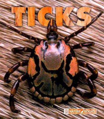 Ticks (New Naturebooks, 1264) 1592966519 Book Cover