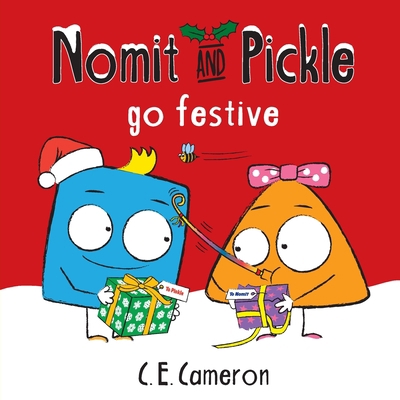 Nomit And Pickle Go Festive 1914498860 Book Cover