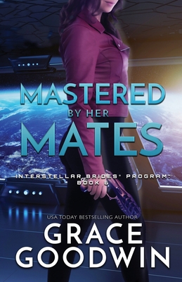 Mastered by Her Mates: Large Print 1795903902 Book Cover